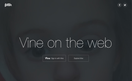 Bottlr Vine viewer online