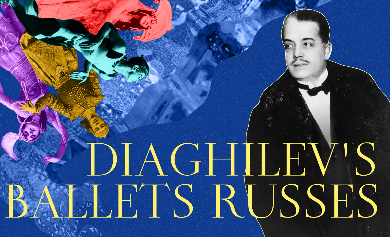 Diaghilevs Ballets Russes